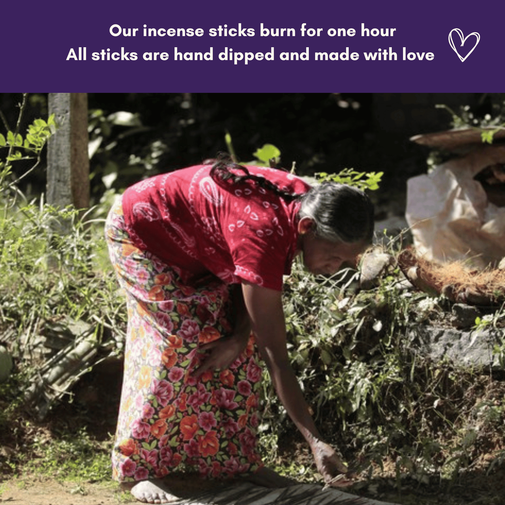 Our Sticks burn for 1 hour